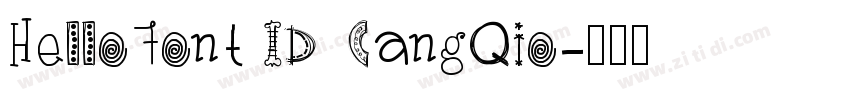 HelloFont ID CangQio字体转换